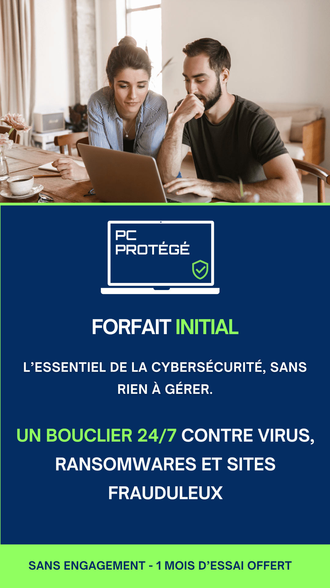 Forfait Initial pour les particuliers une protection sur mesure